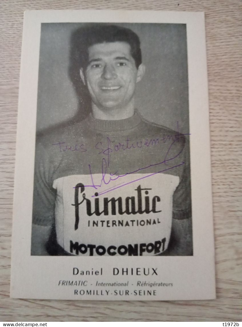 Autograph Cyclisme Cycling Ciclismo Ciclista Wielrennen Radfahren DHIEUX DANIEL (Frimatic 1963) - Radsport