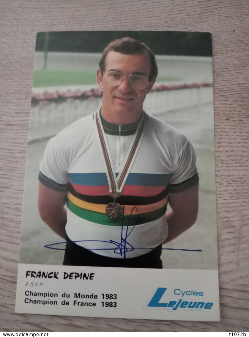 Autograph Cyclisme Cycling Ciclismo Ciclista Wielrennen Radfahren DEPINE FRANCK (Champion Du Monde Sur Piste 1983) - Cycling