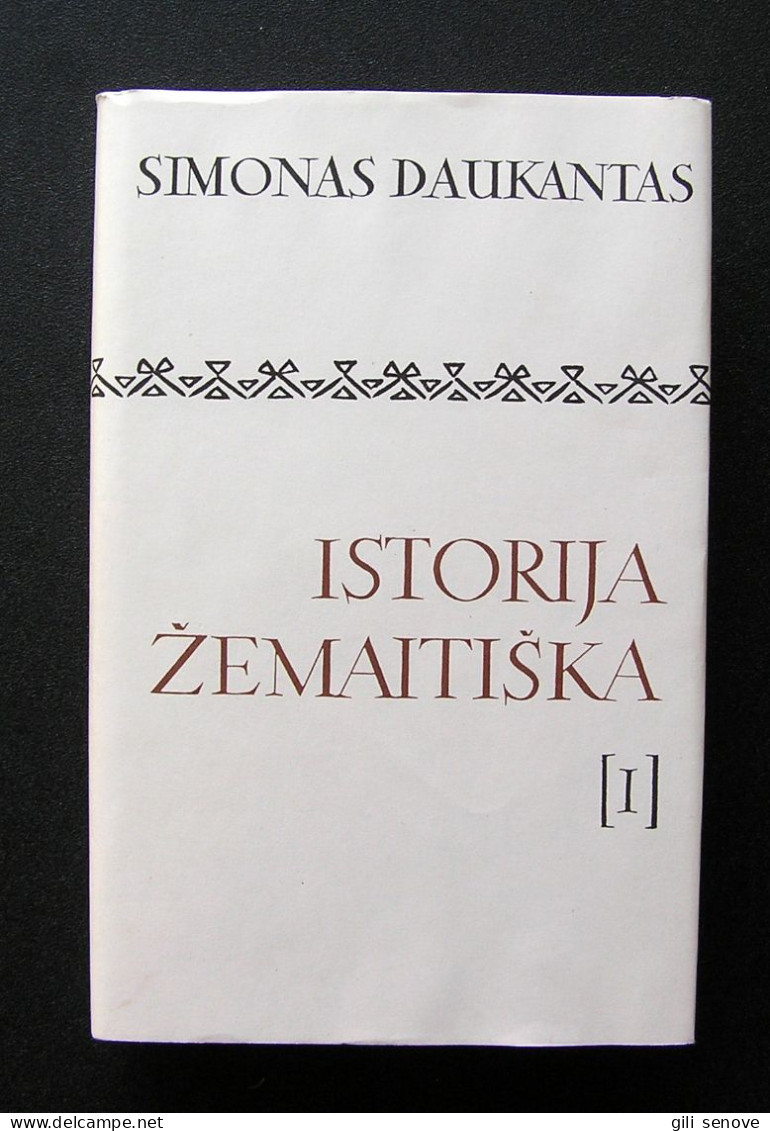 Lithuanian Book / Istorija žemaitiška I Tomas By Daukantas 1995 - Kultur