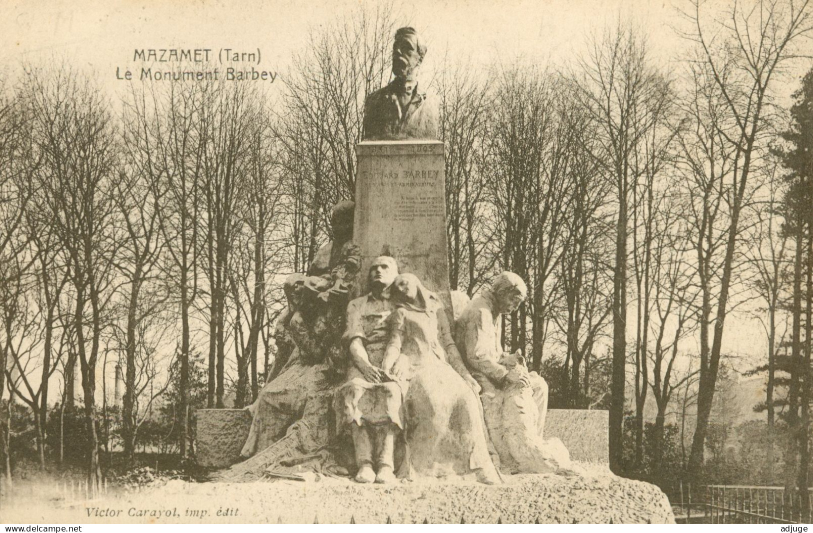 CPA- MAZAMET- Le Monument BARBEY -Phototypie Victor Carayol N° Xx Oblitération 1924- TBE - Mazamet