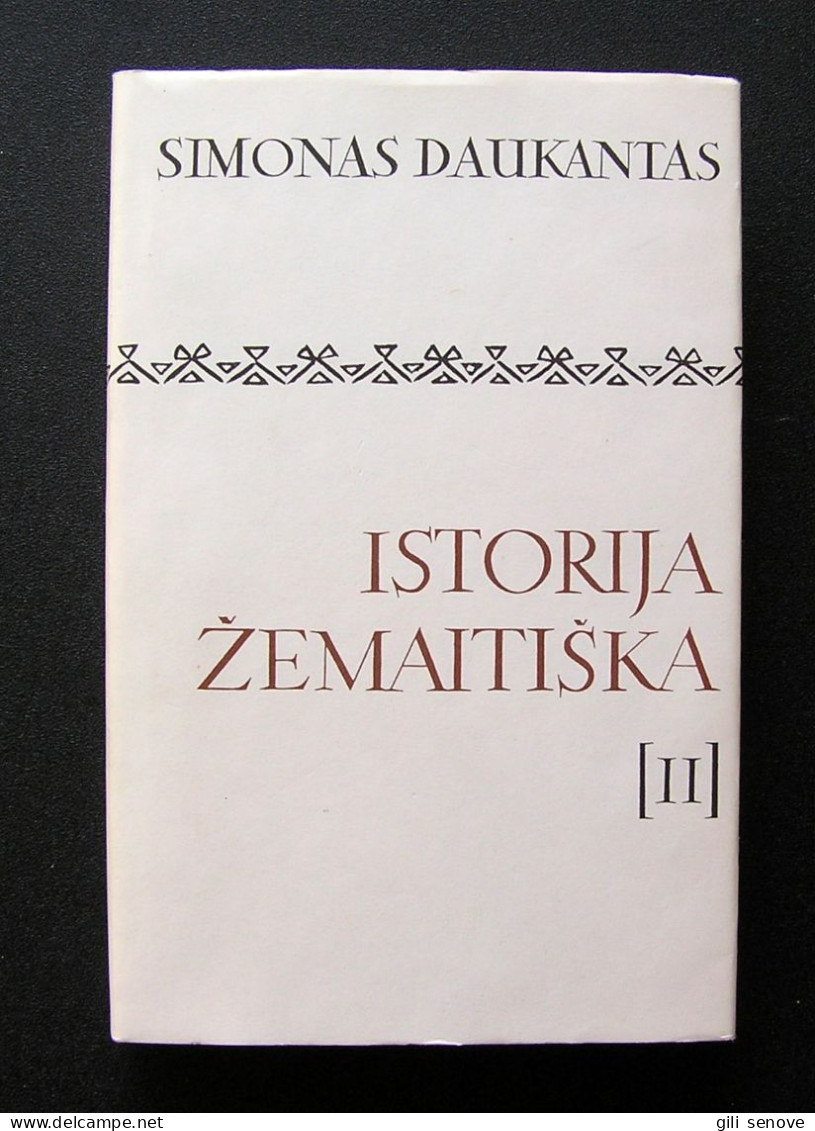 Lithuanian Book / Istorija žemaitiška II Tomas By Daukantas 1995 - Cultura