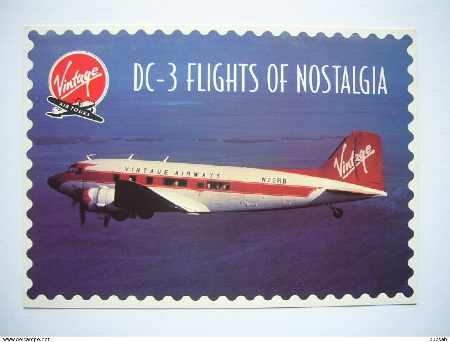 Avion / Airplane / VINTAGE AIRWAYS / Douglas DC-3 / Flights Of Nostalgia - 1946-....: Modern Era