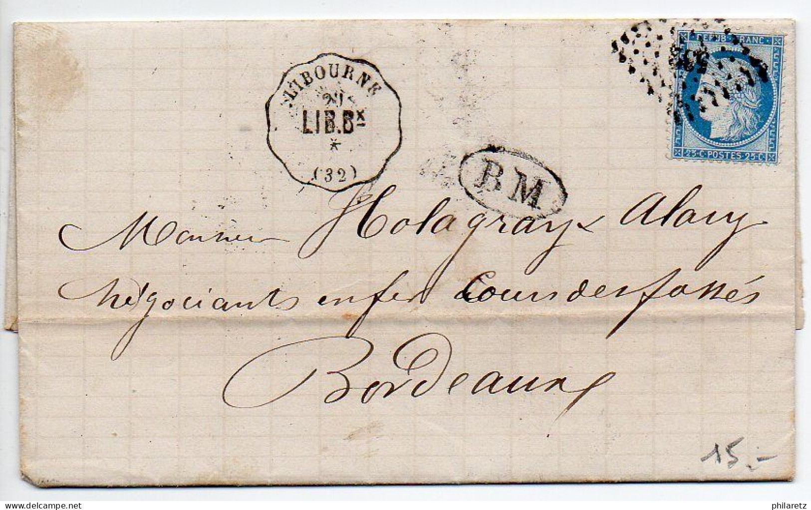 Convoyeur-Station 'Libourne (32) LIB. Bx' Sur Lettre De 1874 + Cachet BM - Poste Ferroviaire