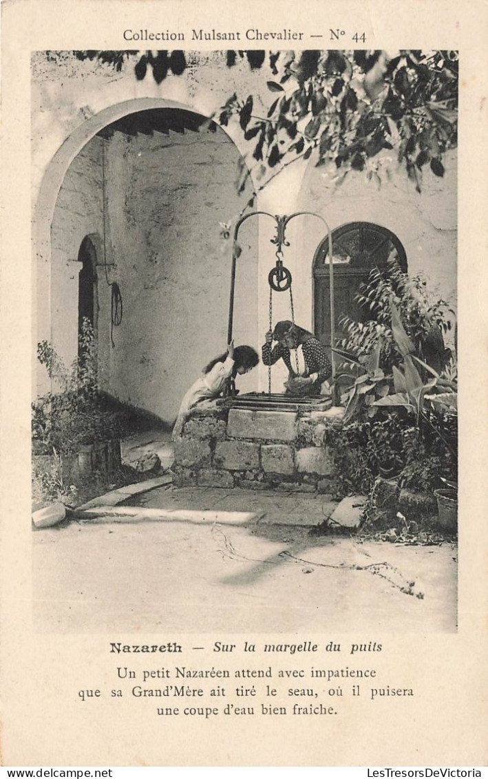 ISRAEL - Nazareth - Sur La Margelle Du Puits - Un Petit Nazaréen Attend Avec Impatience - Carte Postale Ancienne - Israel