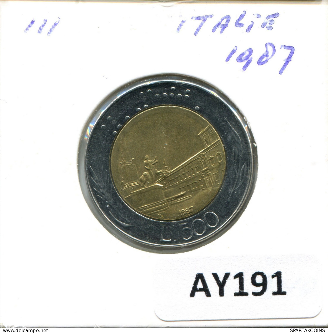 500 LIRE 1987 ITALY Coin BIMETALLIC #AY191.2.U.A - 500 Liras