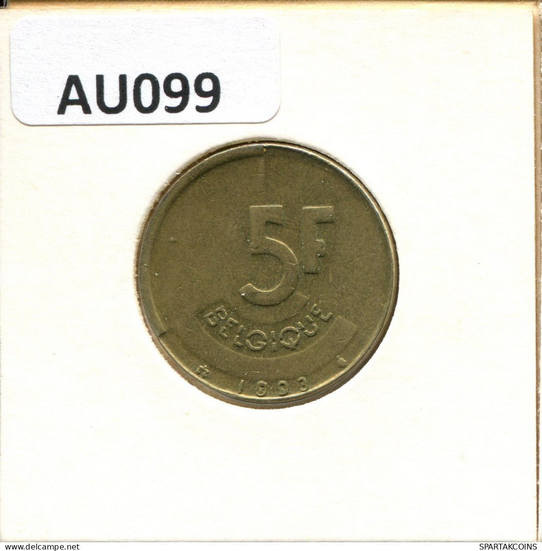 5 FRANCS 1993 FRENCH Text BELGIUM Coin #AU099.U.A - 5 Francs