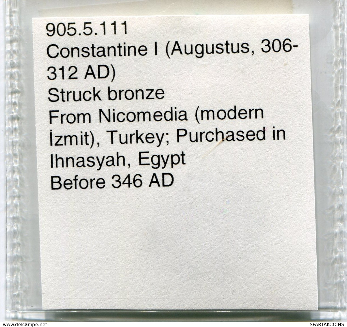 CONSTANTINE I MINTED IN NICOMEDIA FOUND IN IHNASYAH HOARD EGYPT #ANC10943.14.U.A - Der Christlischen Kaiser (307 / 363)
