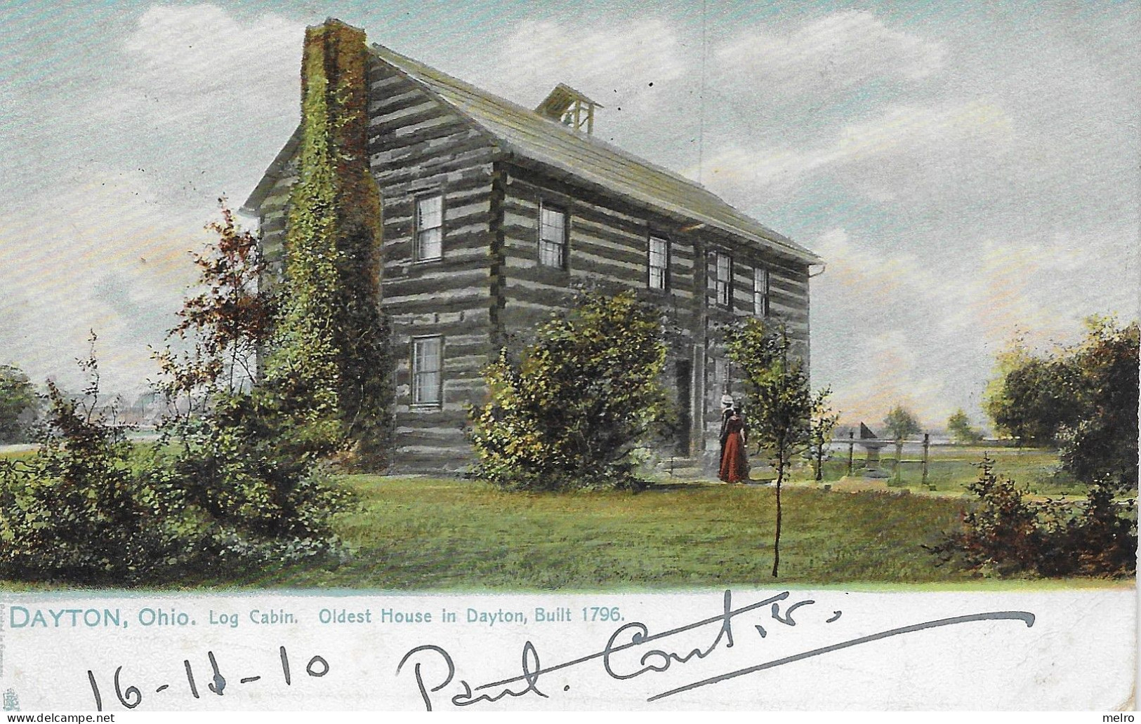 Post Card -  DAYTON-Ohio -Log Cabin, Oldest House In Dayton , Built 1796 - Dayton