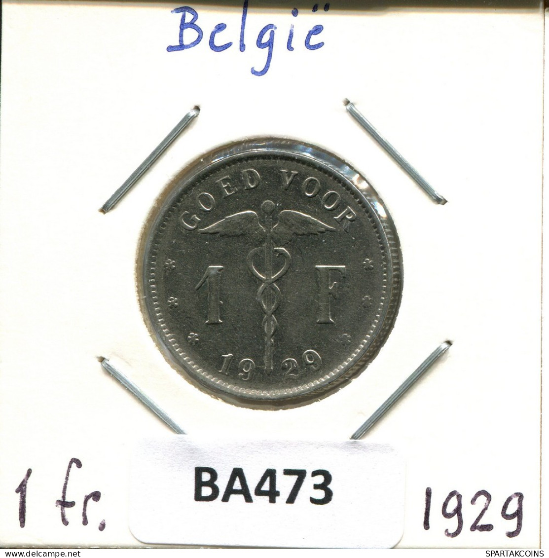 1 FRANC 1929 DUTCH Text BÉLGICA BELGIUM Moneda #BA473.E.A - 1 Franc