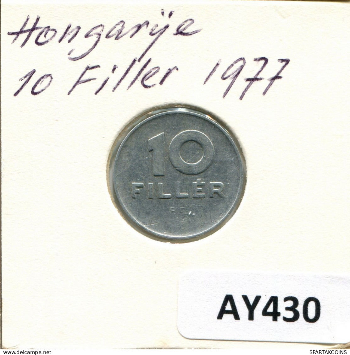 10 FILLER 1977 HONGRIE HUNGARY Pièce #AY430.F.A - Ungarn