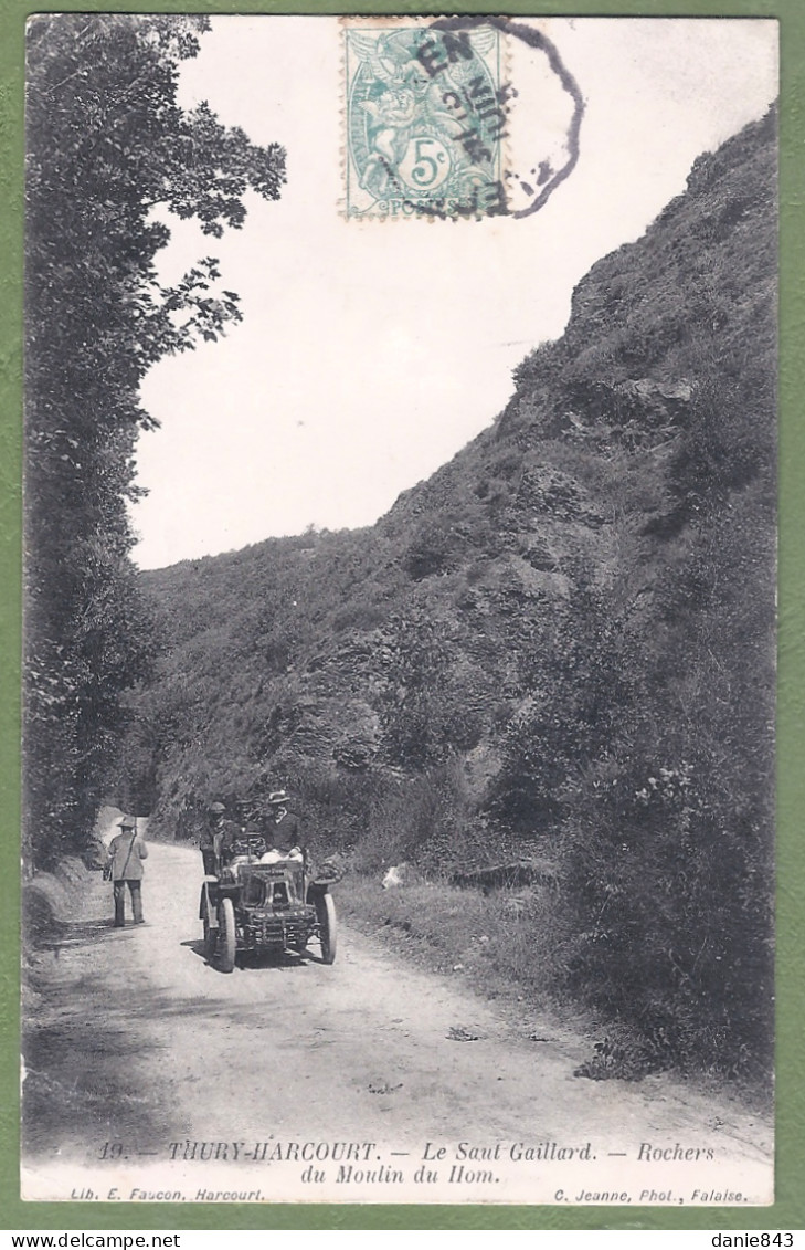 CPA  - CALVADOS - THURY HARCOURT - LE SAUT GAILLARD - ROCHERS DU MOULIN DU HOM - Belle Animation, Automobile - Thury Harcourt