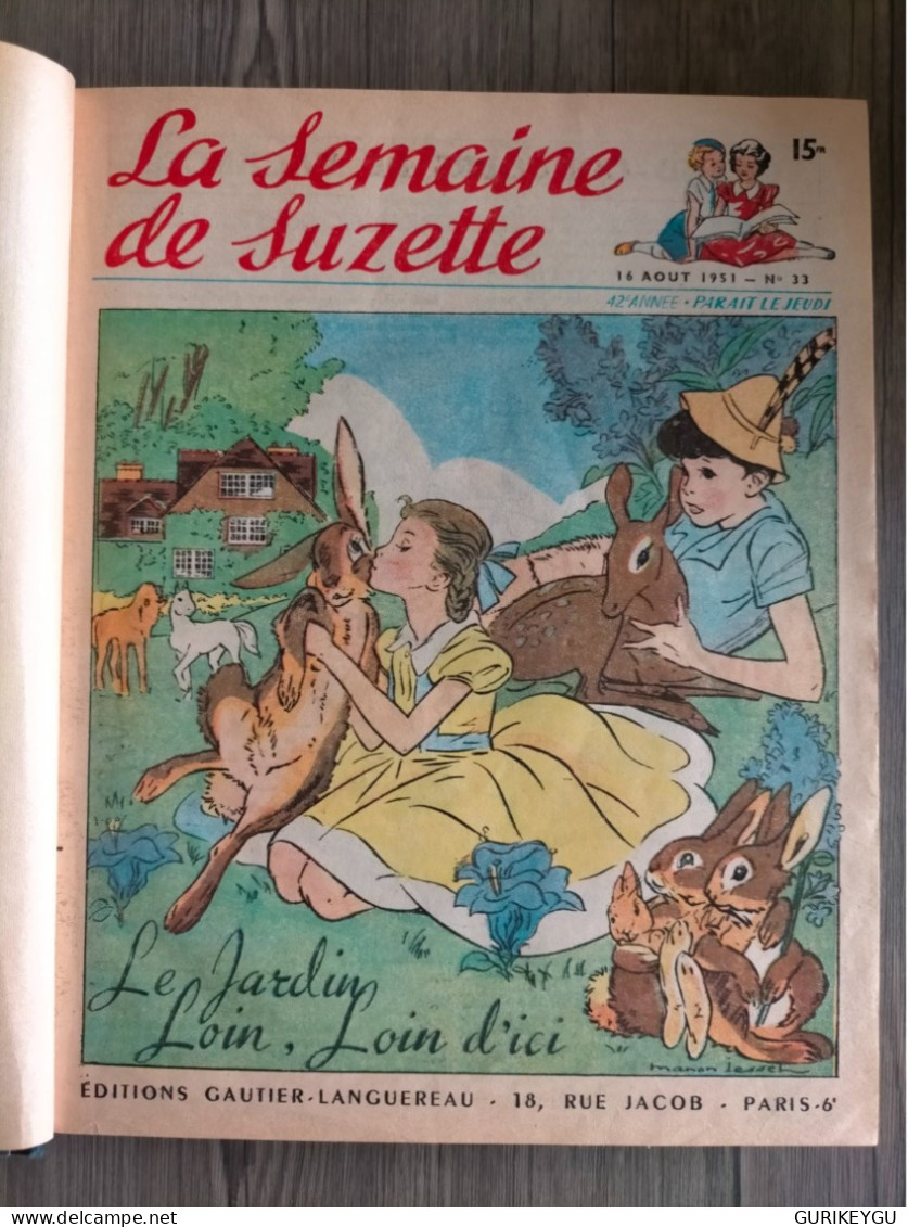 La Semaine De Suzette Album N° 3 BECASSINE FELIX LE CHAT 33.34.35.36.37.38.39.40.41.42.43.44.45.46.47.48 Dedans BIEN - Autres & Non Classés