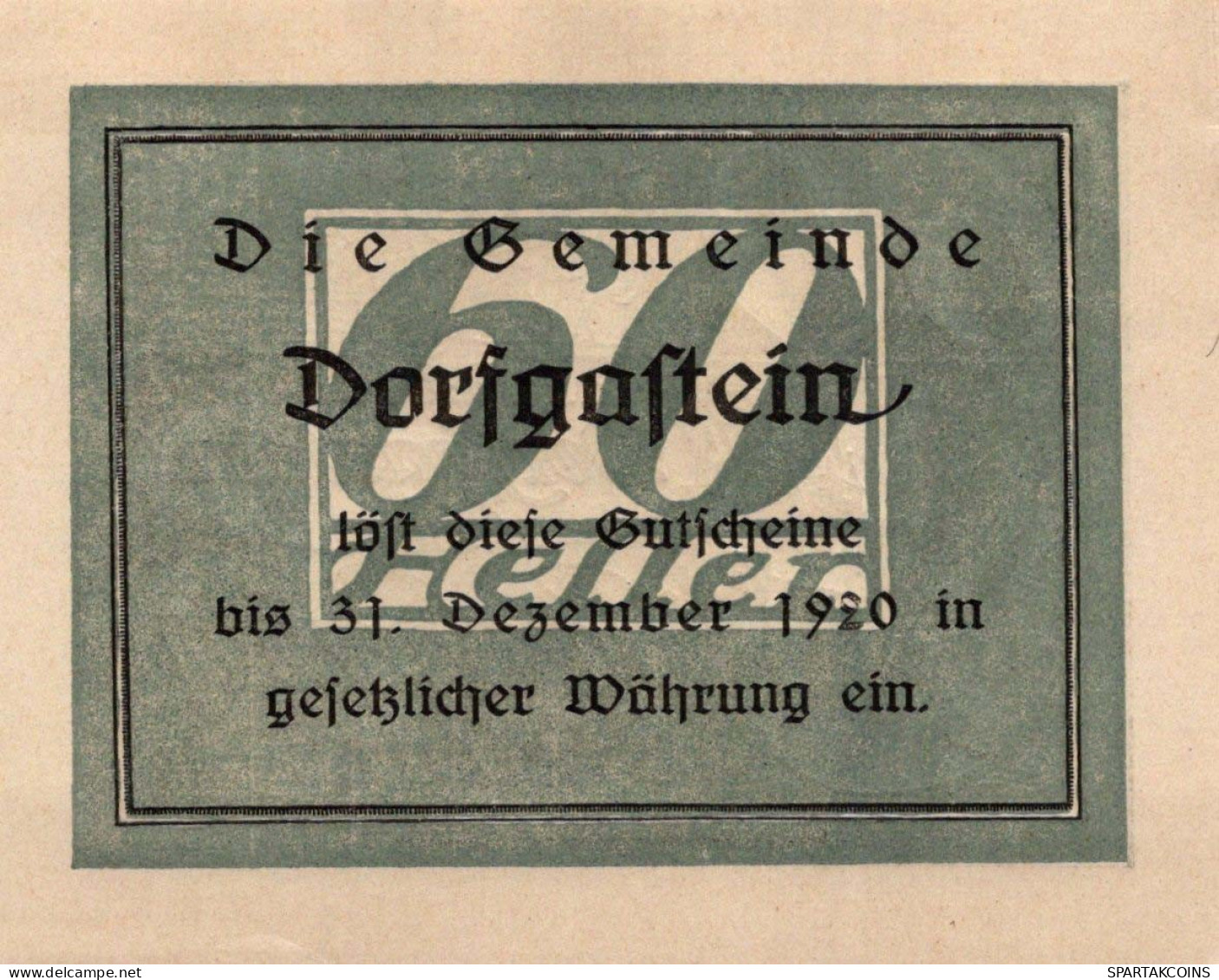 60 HELLER 1920 Stadt DORFGASTEIN Salzburg Österreich Notgeld Banknote #PE997 - Lokale Ausgaben
