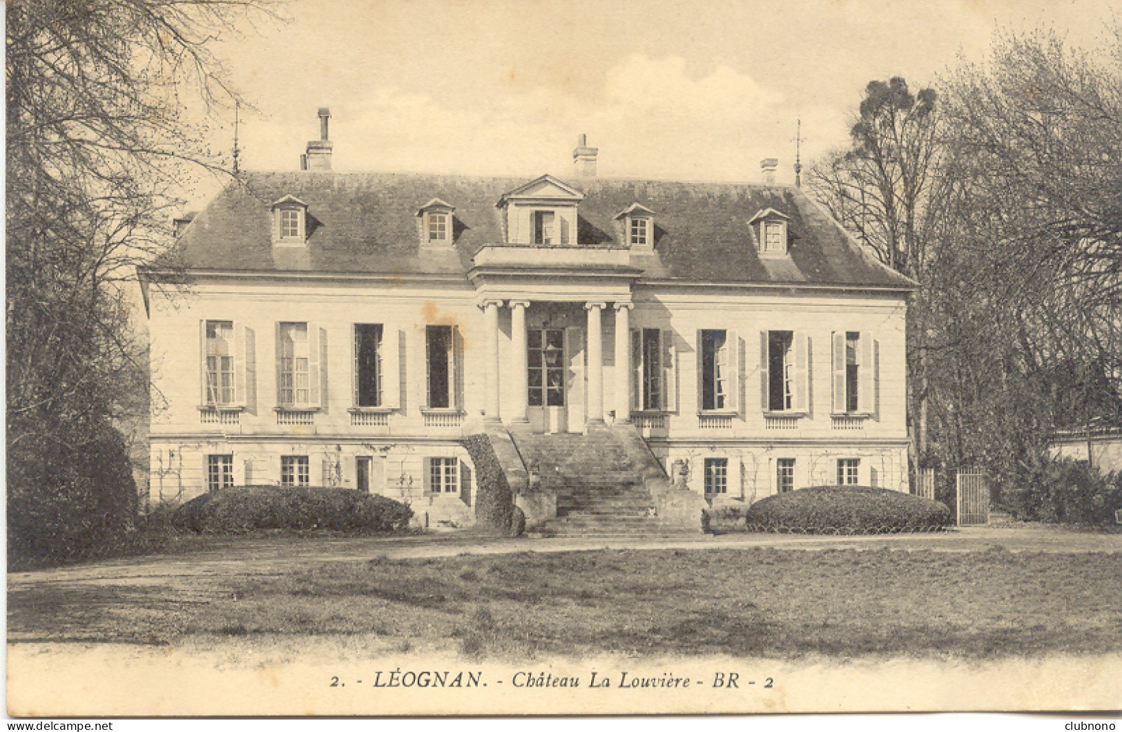 CPA - LEOGNAN - CHATEAU LA LOUVIERE - Other & Unclassified