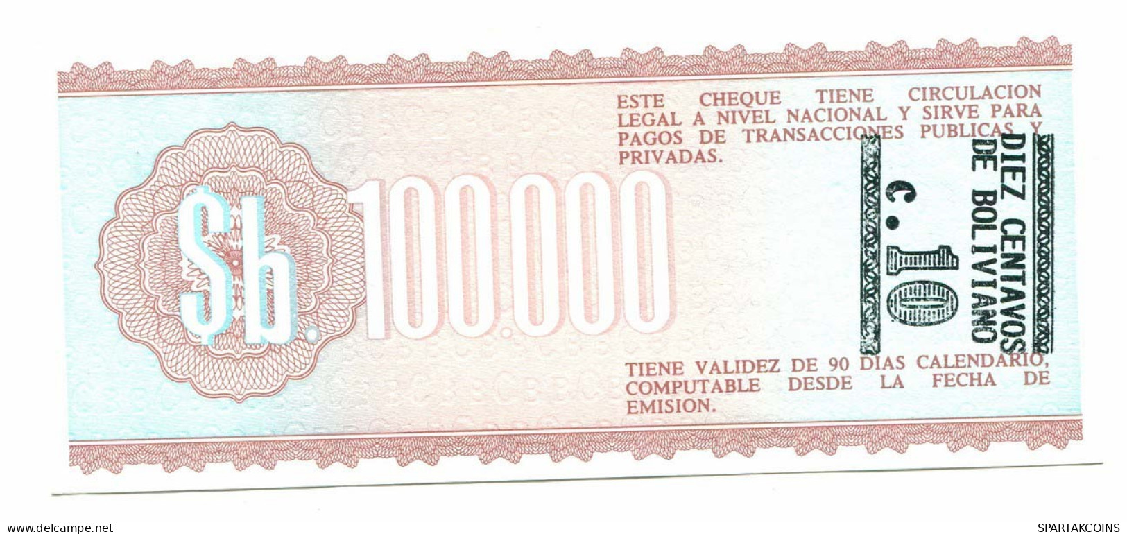BOLIVIA 10 CENTAVOS ON 100 000 PESOS BOLIVIANOS 1984 SERIE A AUNC #P10818.4 - Lokale Ausgaben