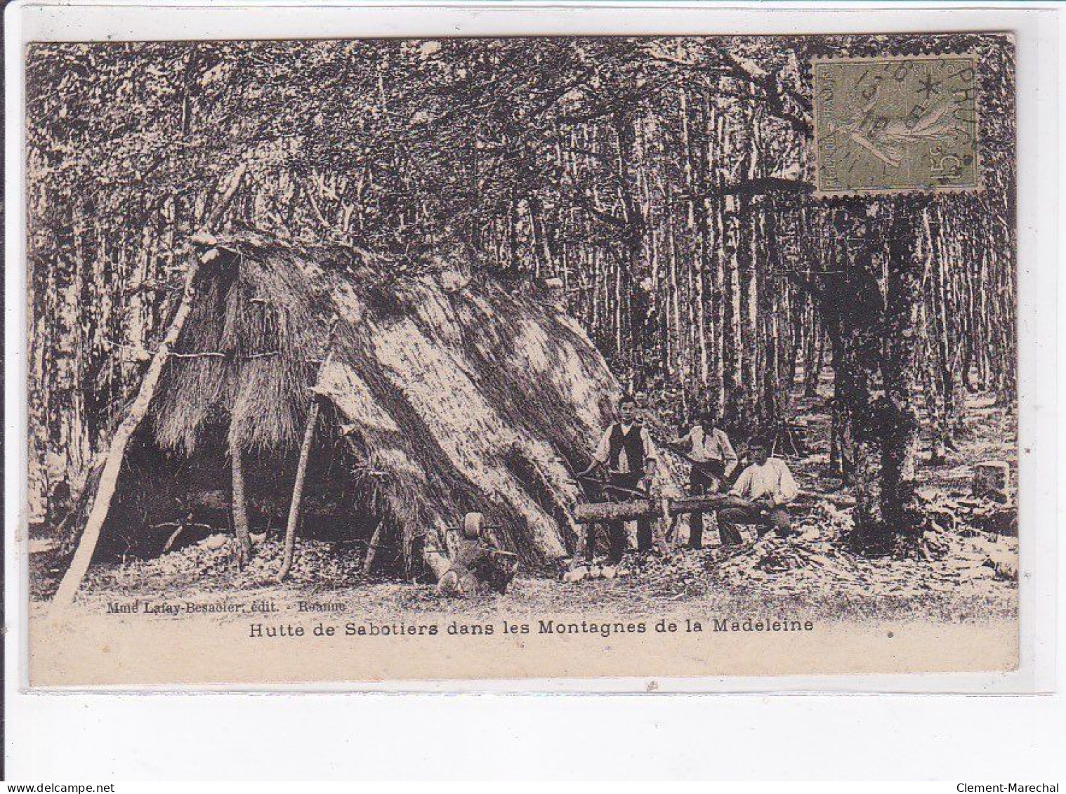 ROANNE: Hutte De Sabotiers Dans Les Montagnes De La Madeleine - Très Bon état - Saint Chamond