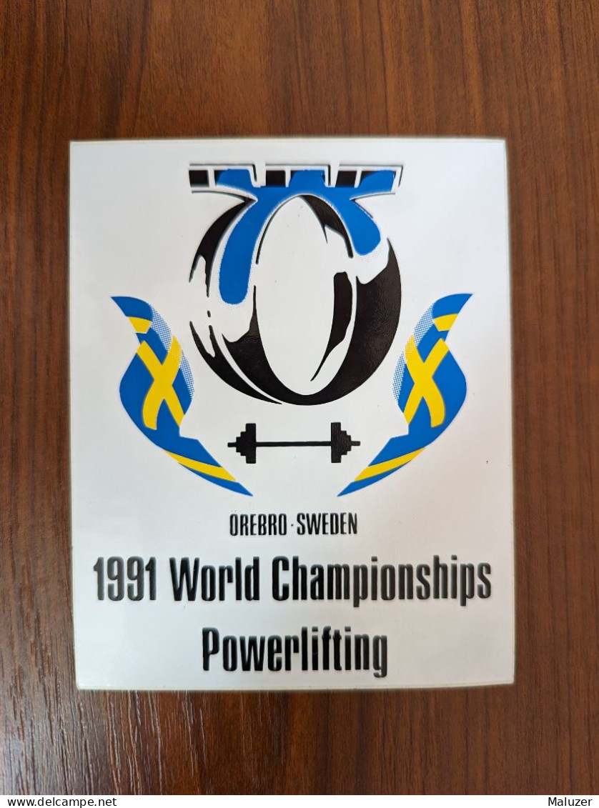 AUTOCOLLANT 1991 WORLD CHAMPIONSHIPS POWERLIFTING – OREBRO – SWEDEN SUÈDE – HALTÉROPHILIE SPORT - Aufkleber