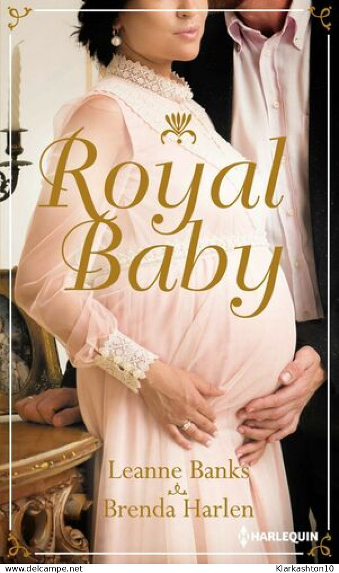 Royal Baby: Naissance Au Palais - Surprise Pour Le Prince - Autres & Non Classés