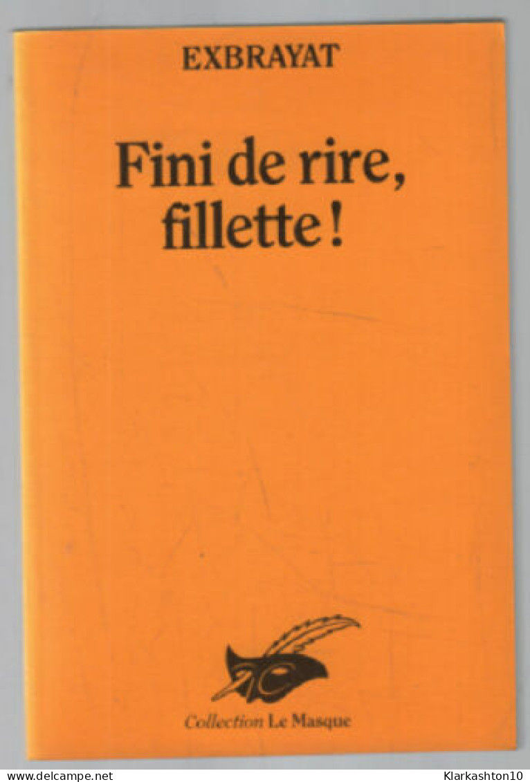 Fini De Rire Fillette - Sonstige & Ohne Zuordnung