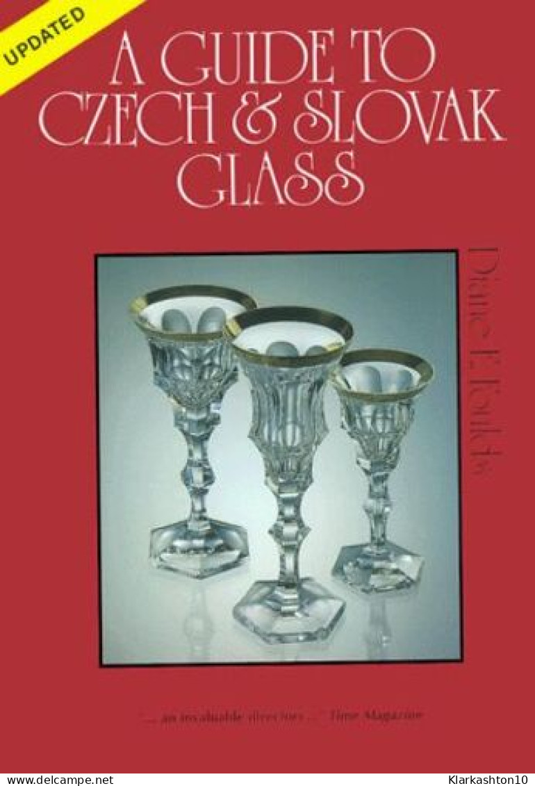 A Guide To Czech & Slovak Glass - Sonstige & Ohne Zuordnung