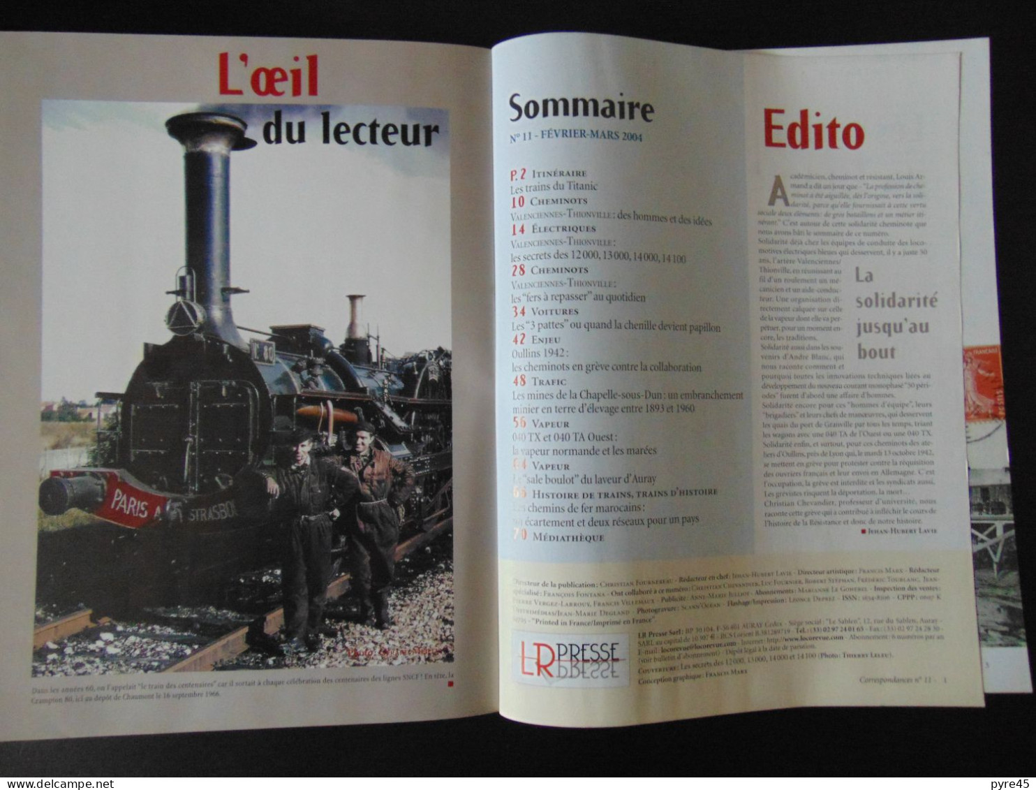 REVUE CORRESPONDANCE N° 11 2004 HISTOIRE FERROVIAIRE LES SECRETS DES FERS A REPASSER - Trains