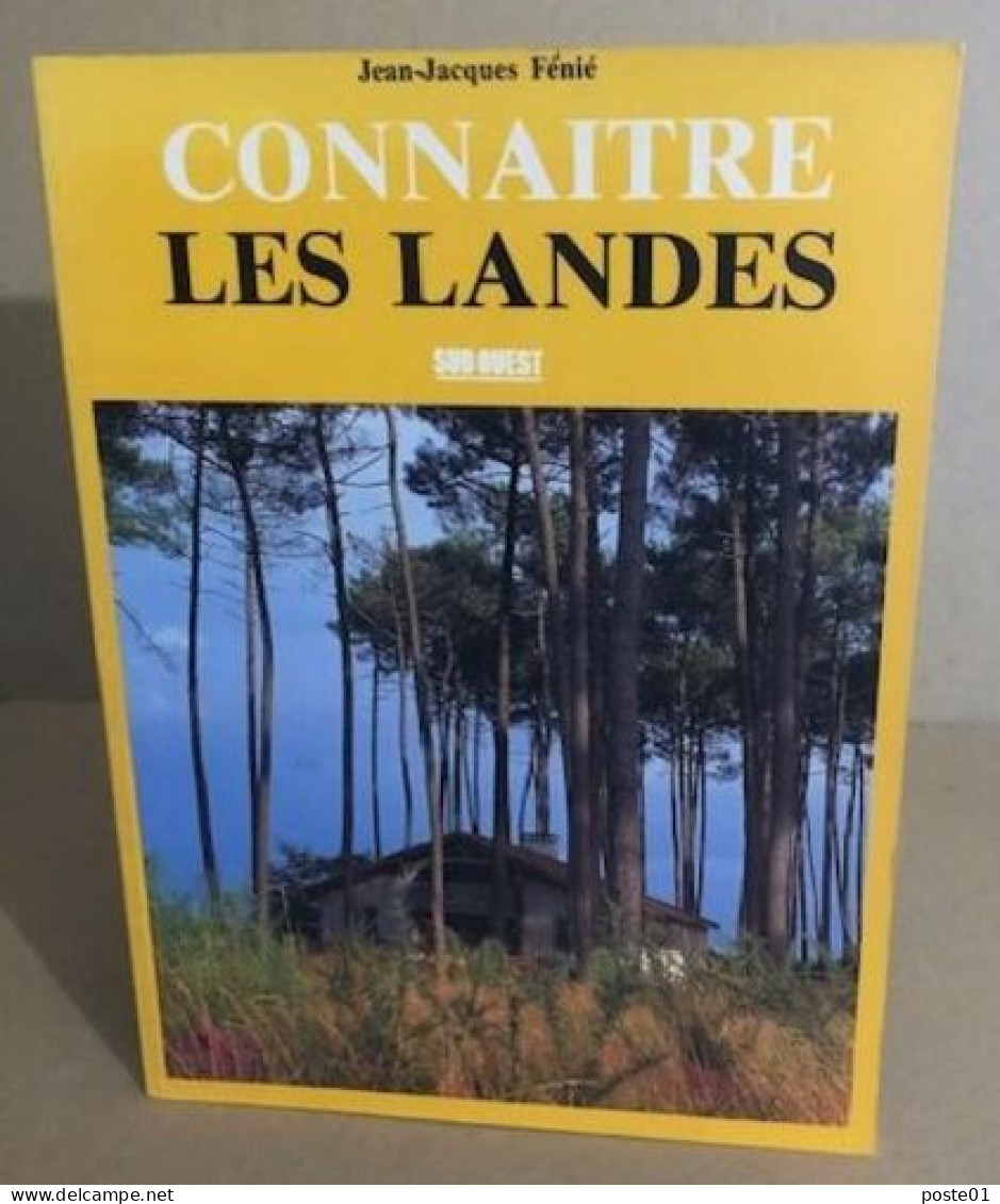 Connaitre Les Landes - Géographie