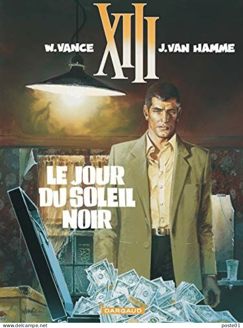XIII Tome 1 Le Jour Du Soleil Noir - Other & Unclassified