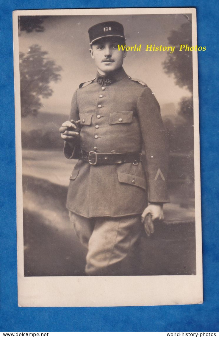 CPA Photo - ALLEMAGNE ? - Beau Portrait Soldat Français Du 130e Régiment à Identifier - Artillerie ? Voir Uniforme Képi - Uniformi