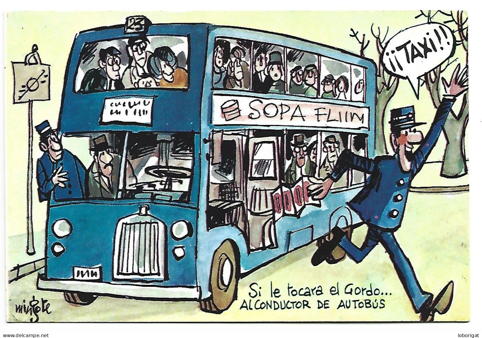 SI LE TOCARA EL GORDO...... AL CONDUCTOR DE AUTOBUS.- ILUSTRACION DE MINGOTE - Contemporain (à Partir De 1950)