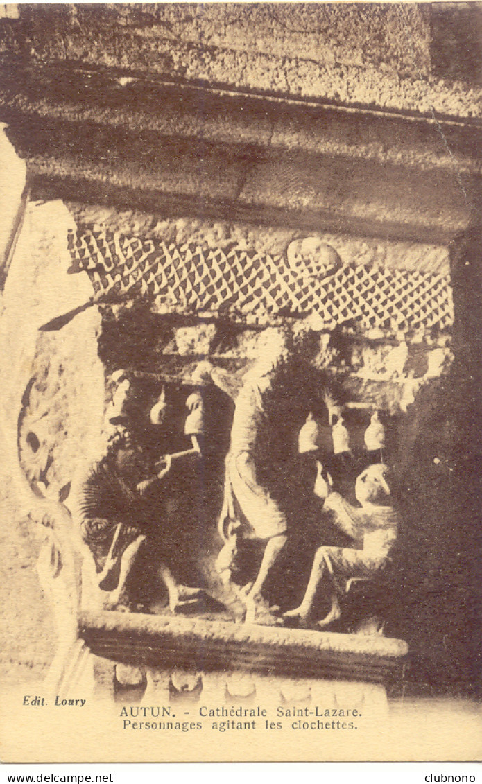 CPA - AUTUN - CATHEDRALE SAINT-LAZARE - PERSONNAGES AGITANT LES CLOCHETTES (RARE) - Autun