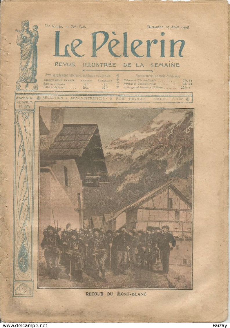 Le Pèlerin Revue Illustrée N° 1546 Du 19 Aout 1906 Mont Blanc Alpin Milan Italie Négrier Sirio Carlsbad Brésil Digne - Otros & Sin Clasificación