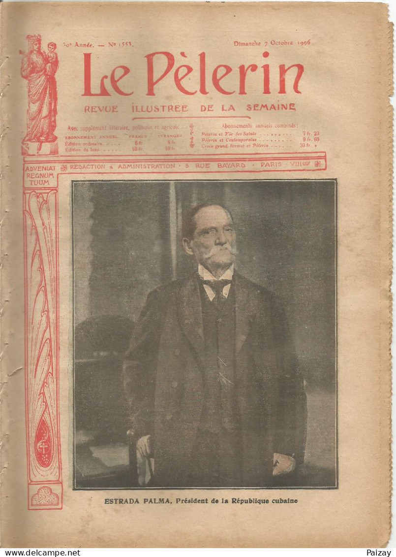 Le Pèlerin Revue Illustrée N° 1553 7 Octobre 1906 Palma Cuba Maizières Suresnes Grenoble Meaux Troupe Boulanger Grève - Autres & Non Classés