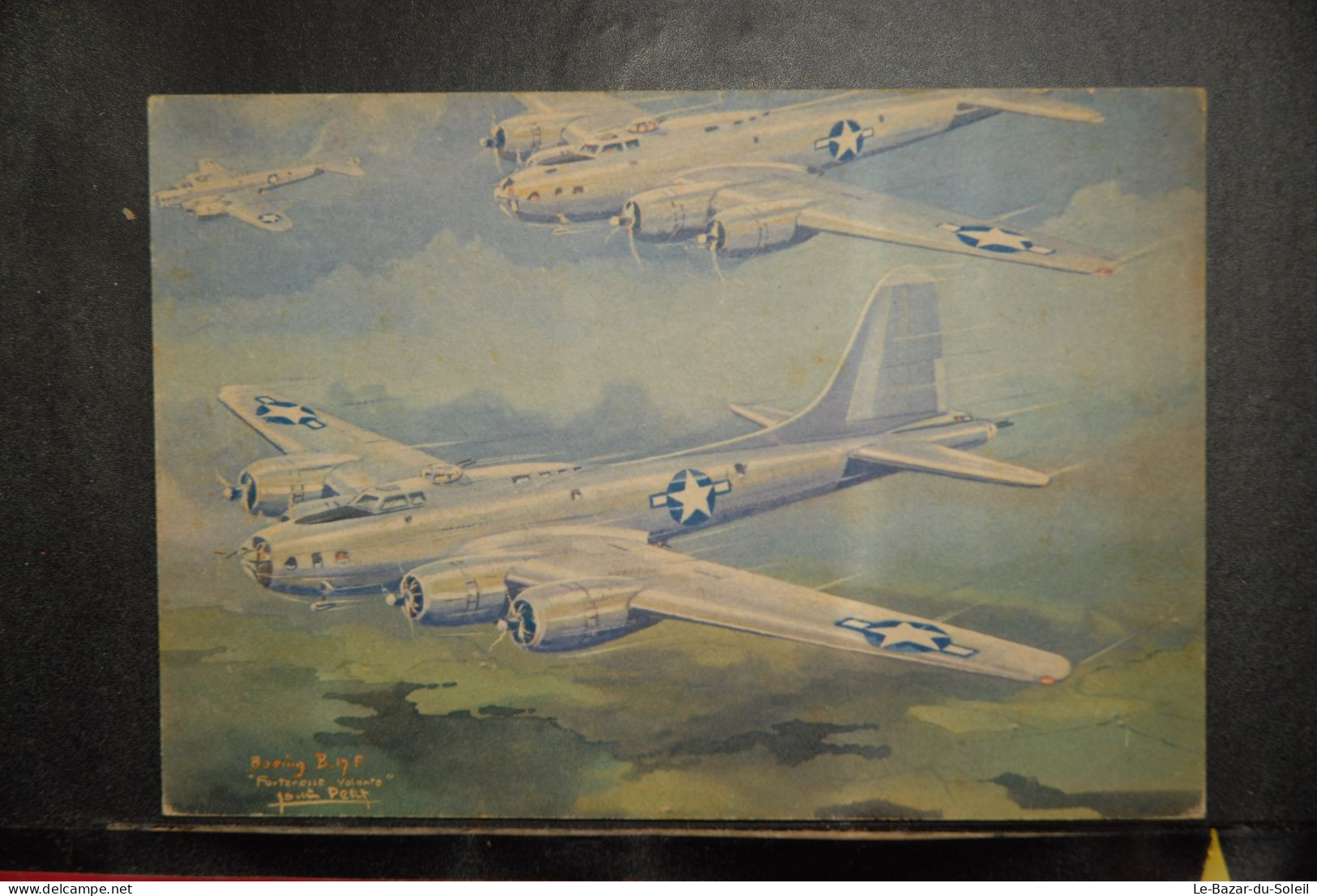 CP,  ILLUSTRATEUR, Louis Petit, Avion, Aviation, BOEING B. 17 F " FORTERESSE " ( E.-U. ), Collection Des Avions Alliés - 1939-1945: 2nd War