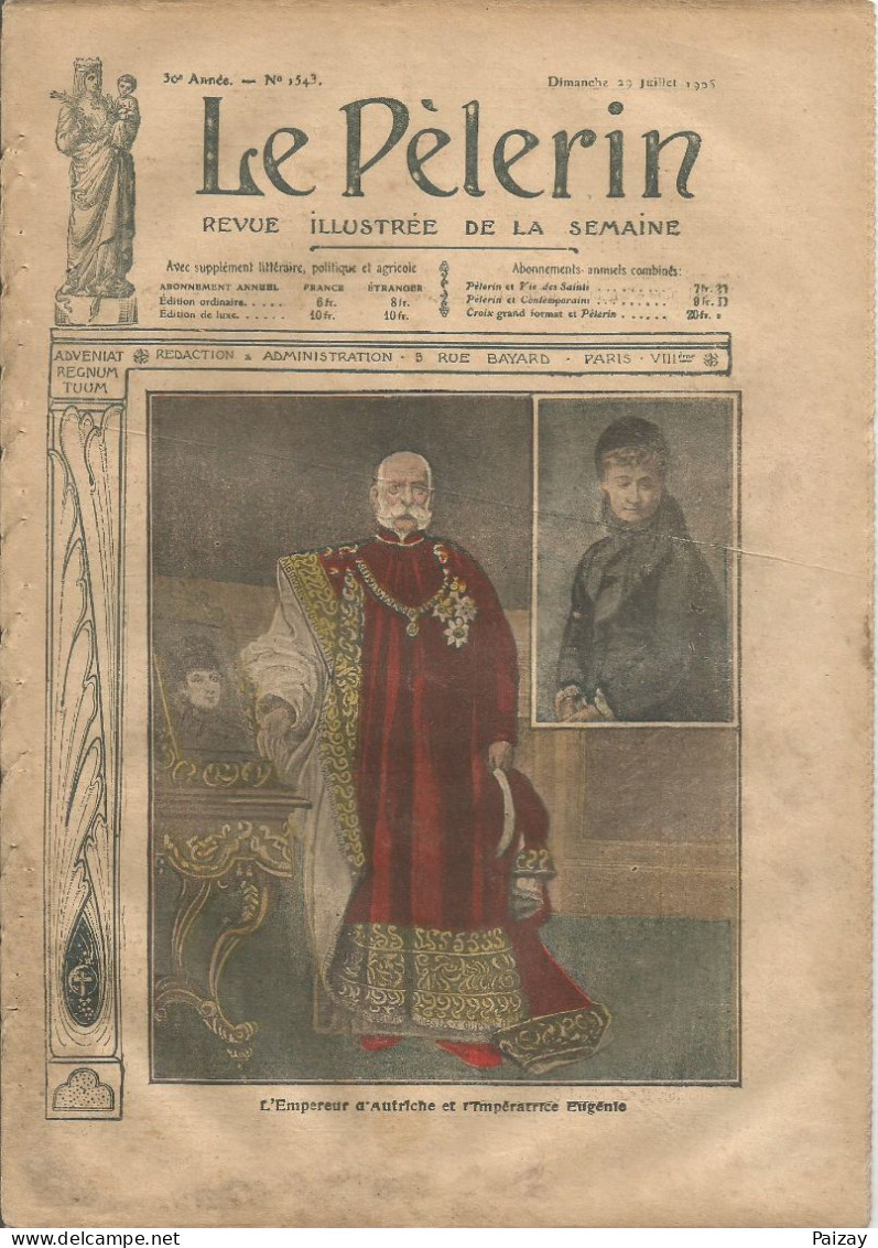 Pèlerin Revue Illustrée N° 1543 29 Juillet 1906 Autriche Sisowayh Cambodge Russie Charlemagne Breton Caux Auvergne USA - Autres & Non Classés