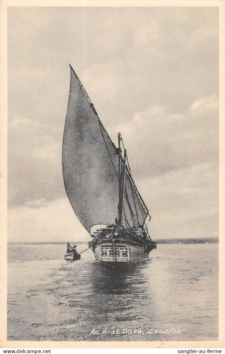 CPA / TANZANIE / ZANZIBAR / AN ARAB DHOW - Tanzania