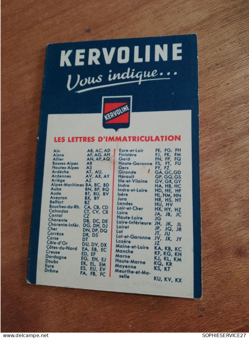 561 // "KERVOLINE" Lubrifiant Moteur / LETTRES D'IMMATRICULATION / CALCUL CONSOMMATION CARBURANT - Unclassified