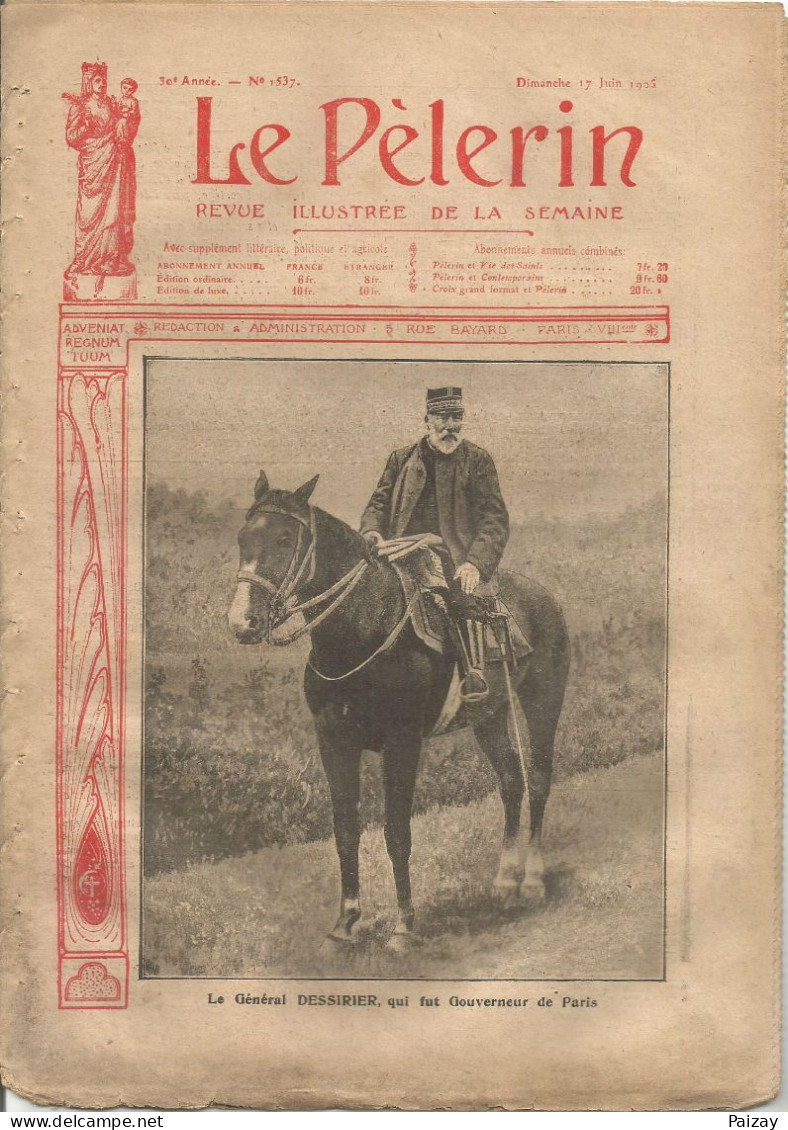 Le Pèlerin Revue Illustrée N° 1537 Du 17 Juin 1906 Madrid Dessirier Nancray Attenta Rouen Mateo Morral Anarchiste Doubs - Autres & Non Classés