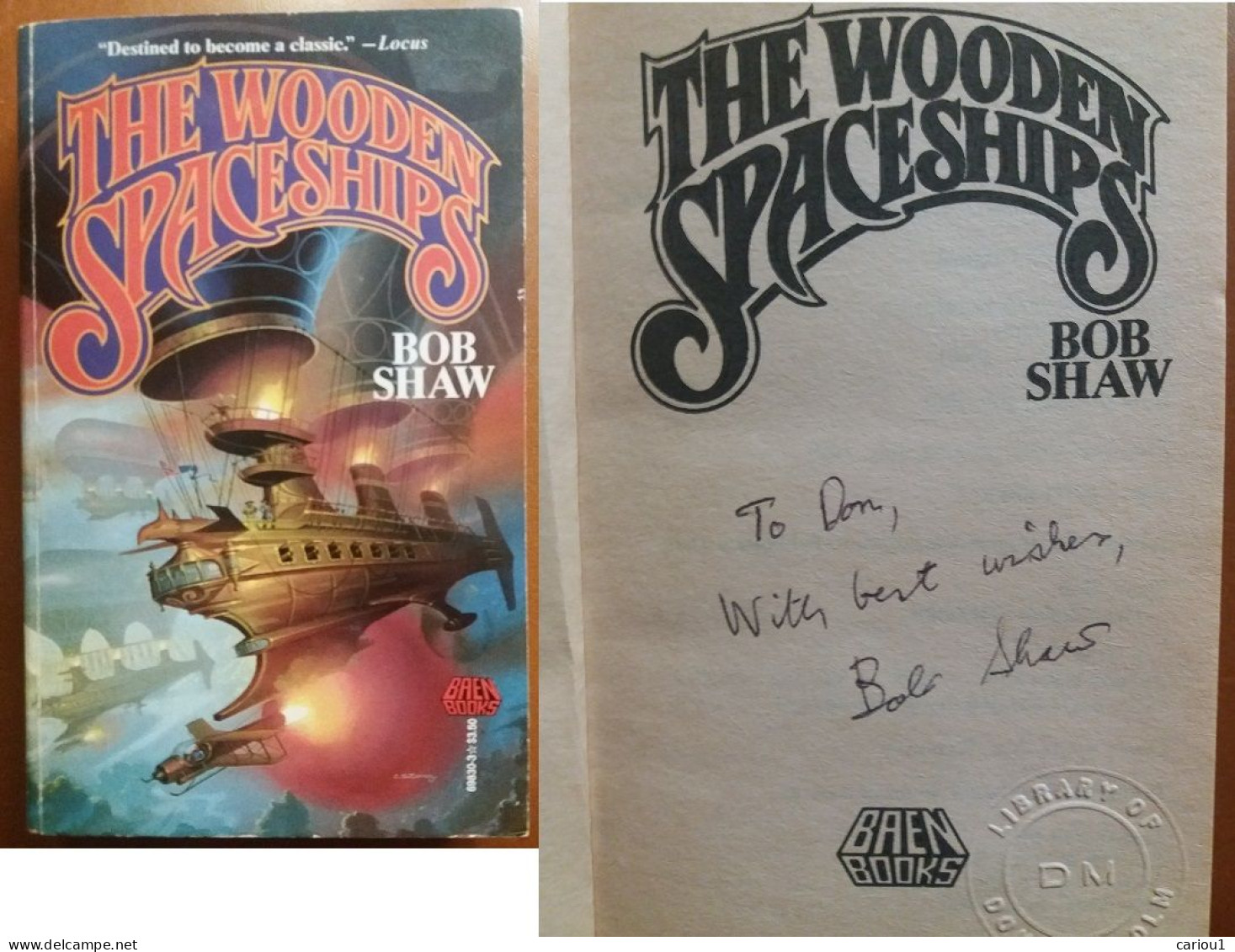C1 Bob SHAW The WOODEN SPACESHIPS 1989 Envoi DEDICACE Signed SF Port Inclus France - Signierte Bücher