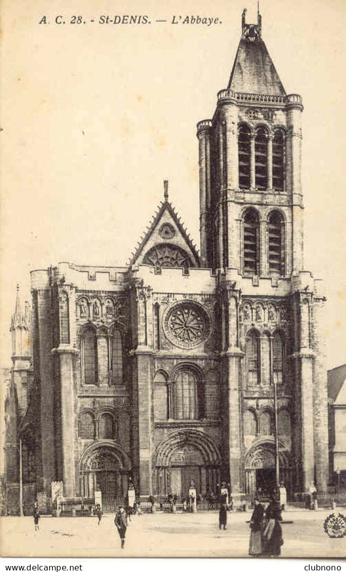 CPA - SAINT DENIS - L'ABBAYE  (ECRITE EN 1939) - Saint Denis