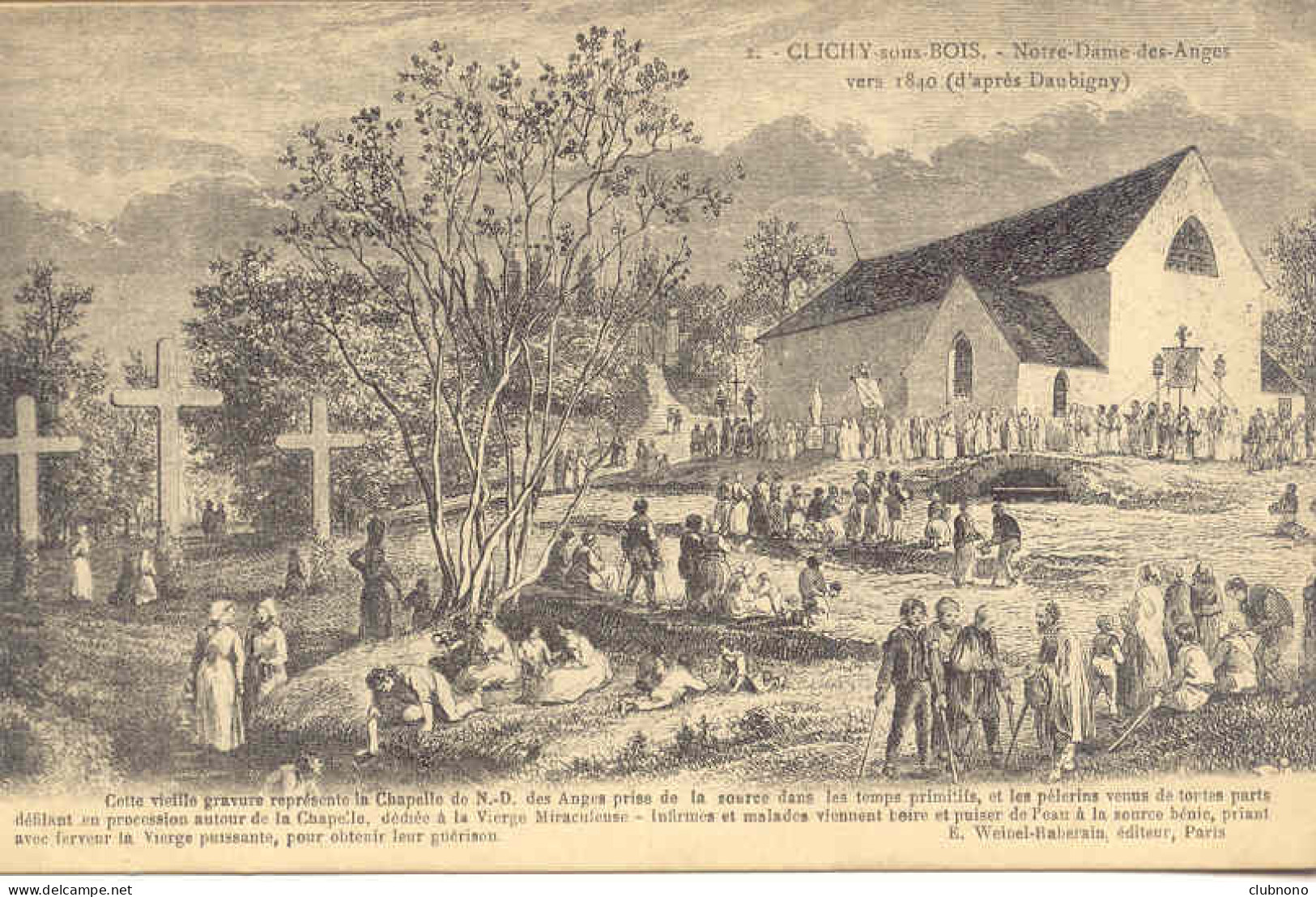 CPA  - CLICHY SOUS BOIS - N.D. DES ANGES VERS 1840 (RARE CARTE) - Clichy