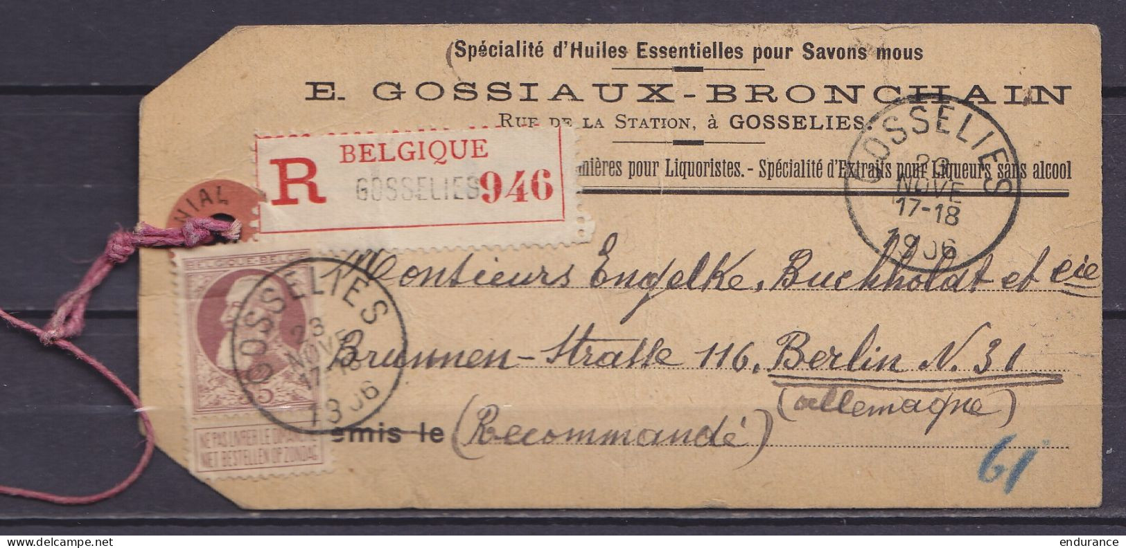 Etiquette De Sac "Gossiaux-Bronchain" Recommandée Affr. N°77 Càd GOSSELIES /23 NOV 1906 Pour BERLIN Allemagne (au Dos: C - 1905 Breiter Bart