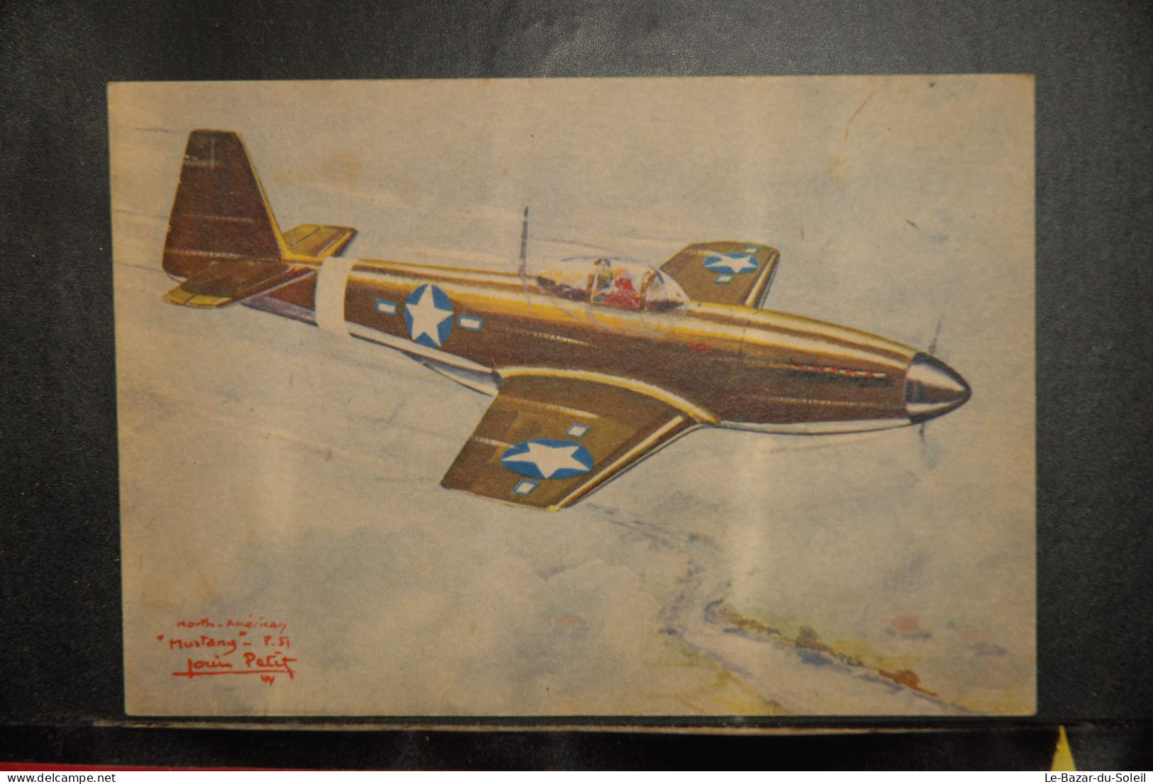 CP,  ILLUSTRATEUR, Louis Petit, Avion, Aviation, NORTH-AMERICAN P.51 "Mustang" , Collection Des Avions Alliés - 1939-1945: II Guerra