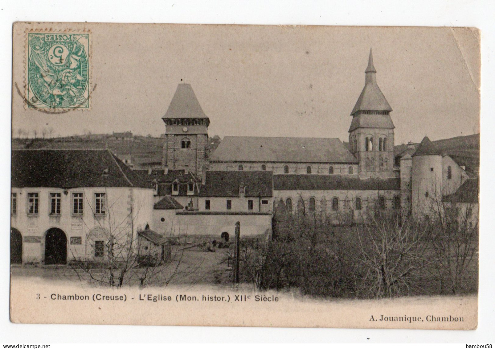 CHAMBON * CREUSE * EGLISE XIIème Siècle * Carte N° 3 Précurseur * édit. Jouanique - Chambon Sur Voueize