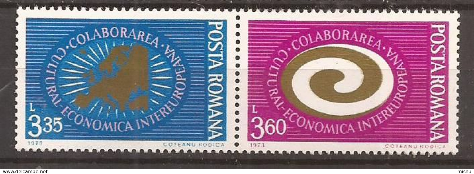 LP 822 Romania - 1973 - COLABORAREA CULTURAL ECONOMICA Nestampilat - Sonstige & Ohne Zuordnung