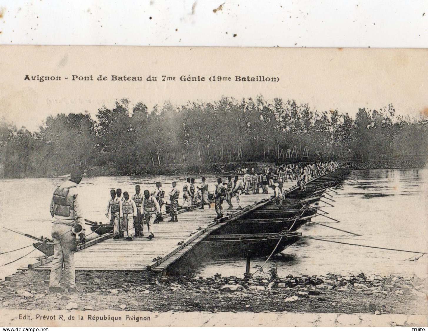 AVIGNON PONT DE BATEAU DU 7 ME GENIE ( 19 ME BATAILLON ) - Avignon