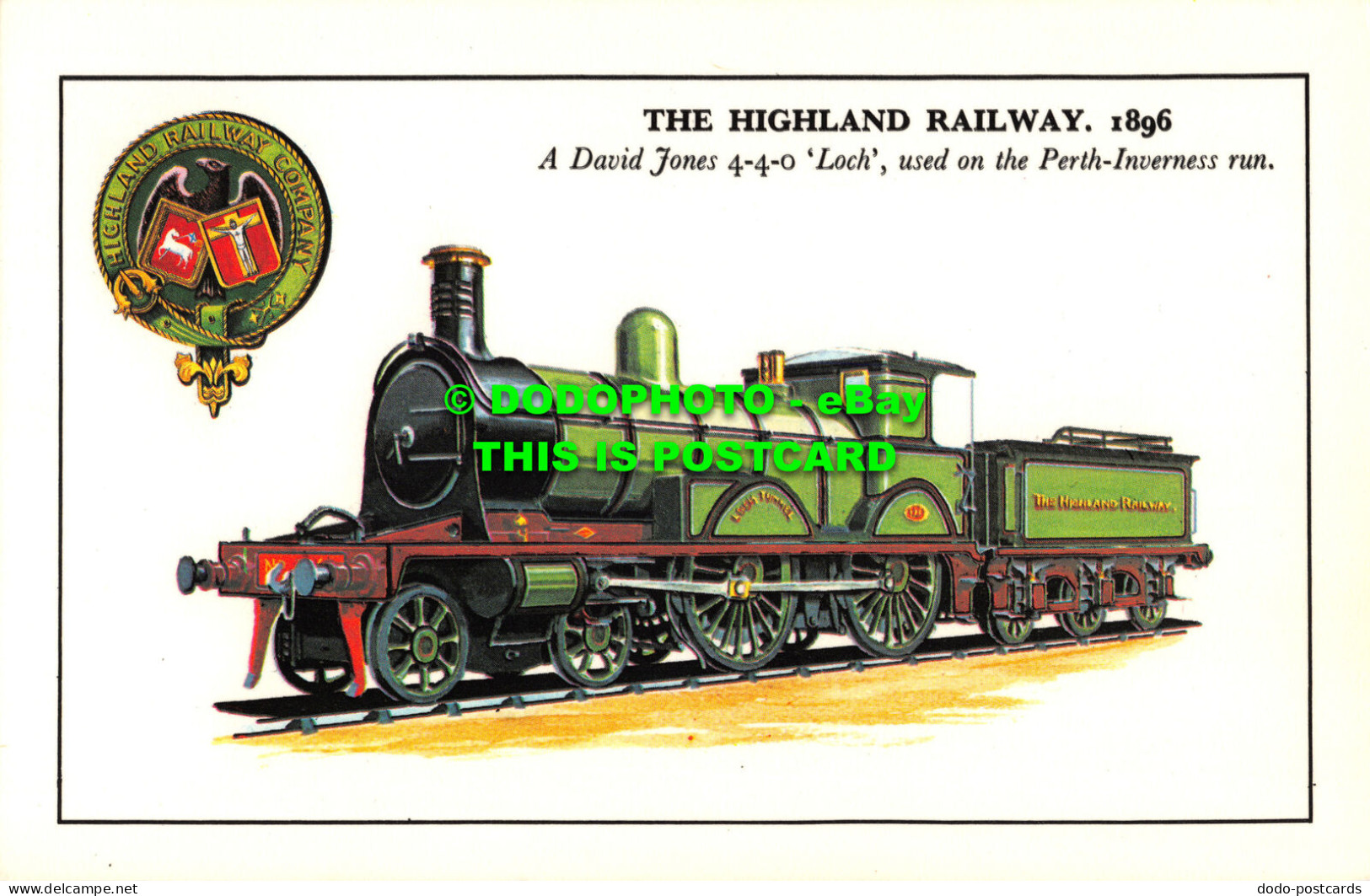 R519220 The Highland Railway. 1896. A David Jones 4 4 0. Loch. Used On The Perth - Monde