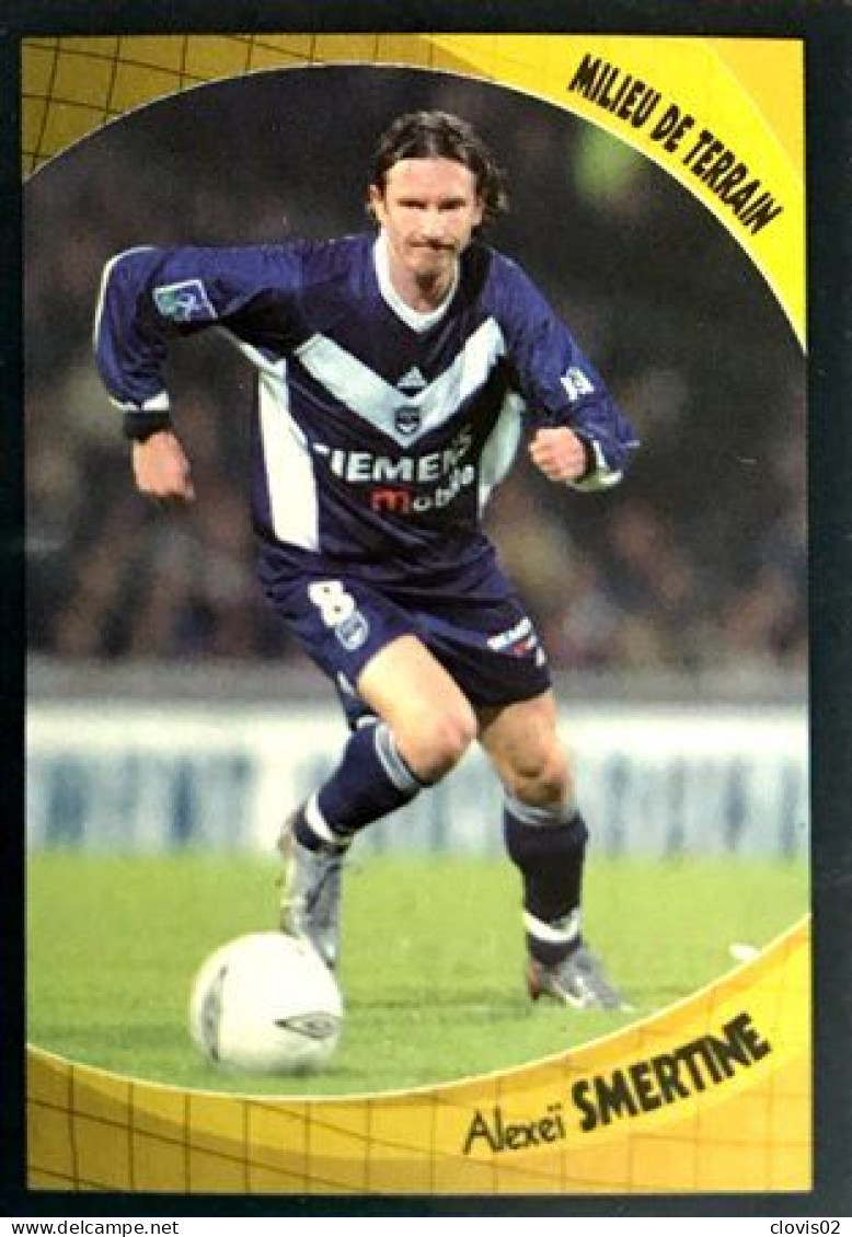 118 Alexeï Smertine - Girondins De Bordeaux - Panini France SUPERFOOT 2003-2004 Sticker Vignette - Französische Ausgabe