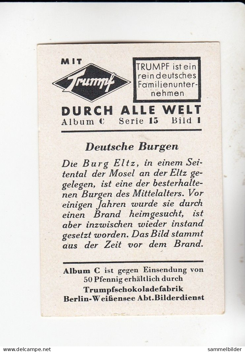 Mit Trumpf Durch Alle Welt Deutsche Burgen Burg Eltz     C Serie 15 # 1 Von 1934 - Sigarette (marche)