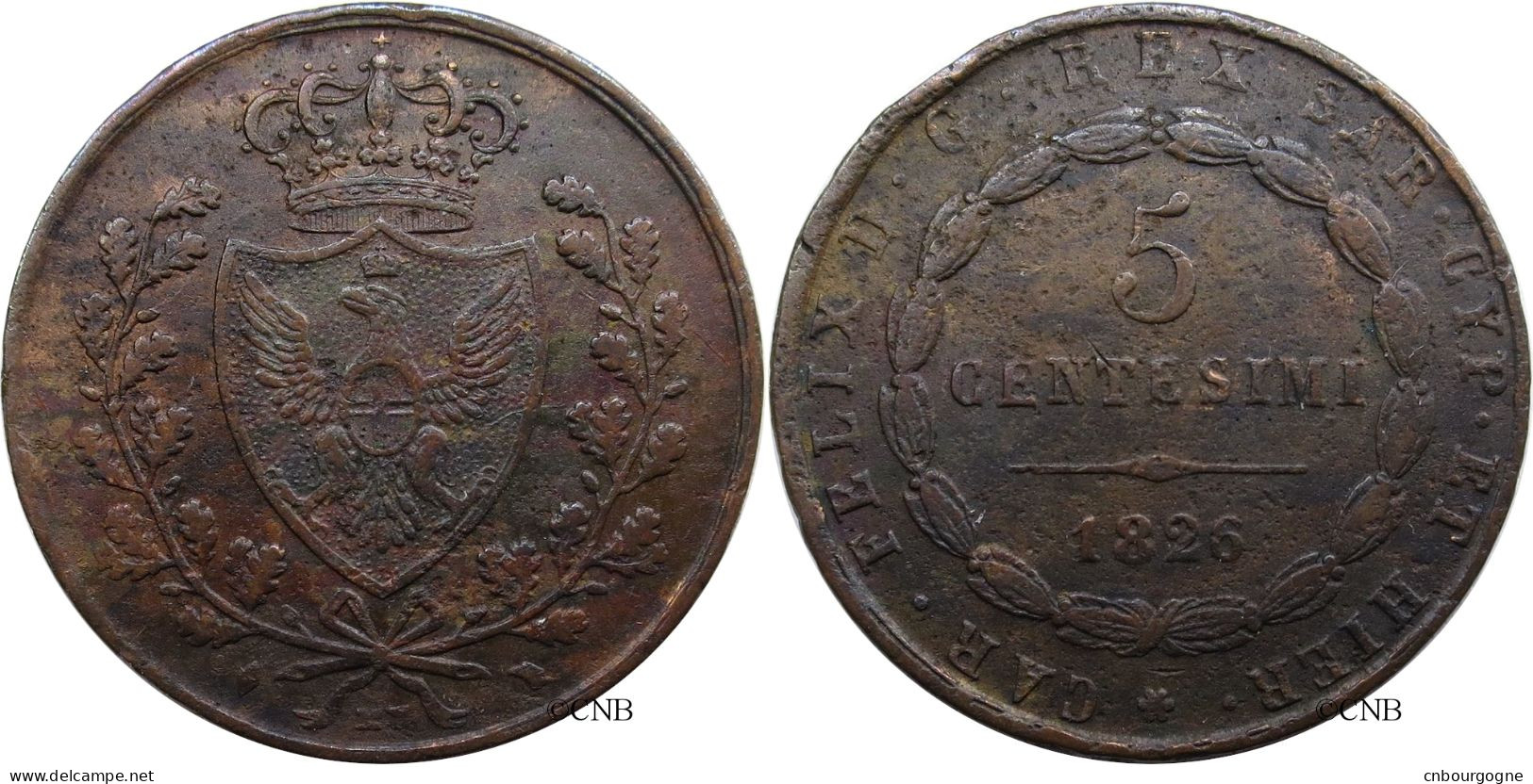 Italie - Royaume De Sardaigne - Charles-Félix - 5 Centesimi 1826 L Tête D'aigle - TTB/XF40 ! - Mon4003 - Italian Piedmont-Sardinia-Savoie