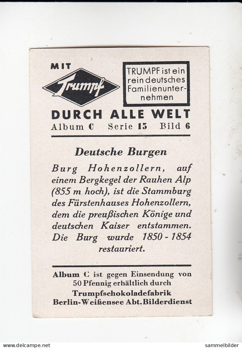 Mit Trumpf Durch Alle Welt Deutsche Burgen Burg Hohenzollern    C Serie 15 # 6 Von 1934 - Sigarette (marche)